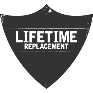 Lifetime Replacement Warranty